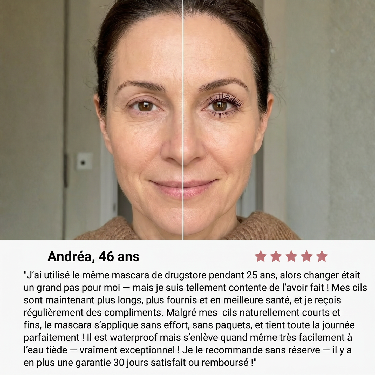 Témoignage Andréa 46 ans cils